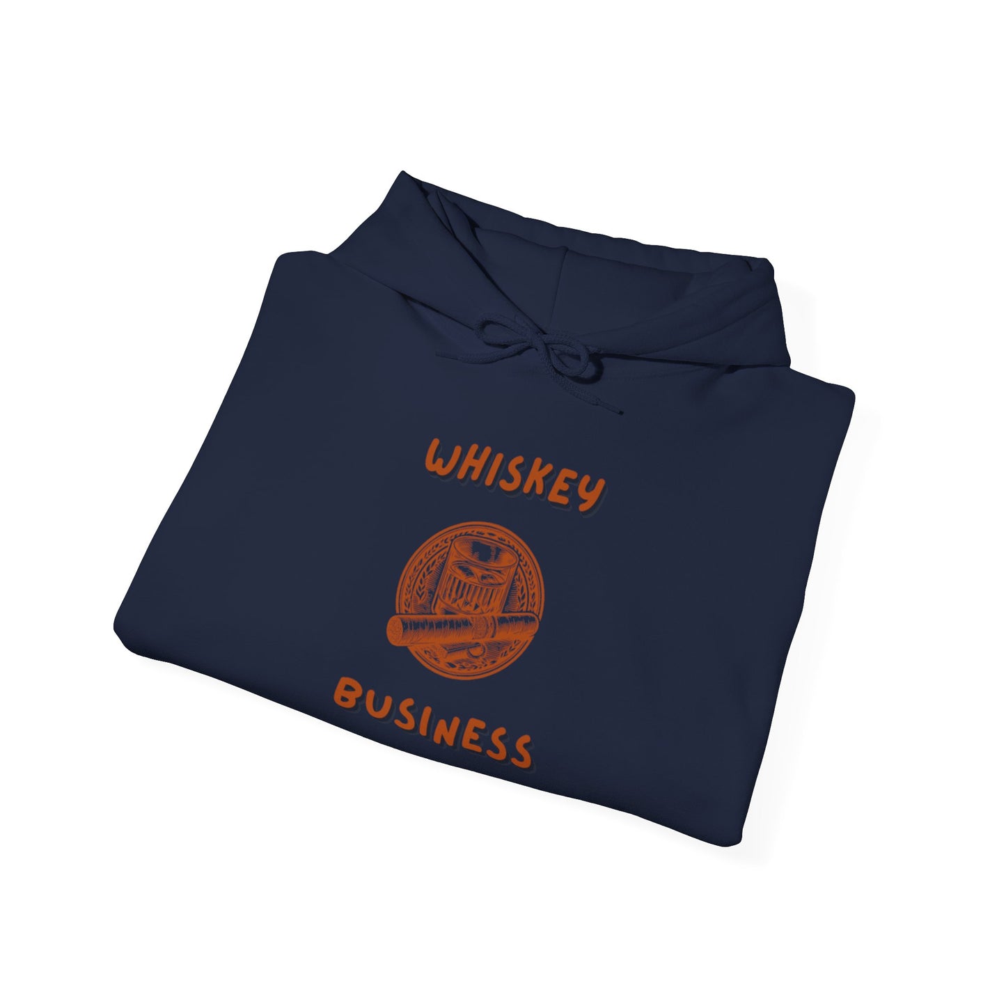 Whiskey Business Hooded Sweatshirt