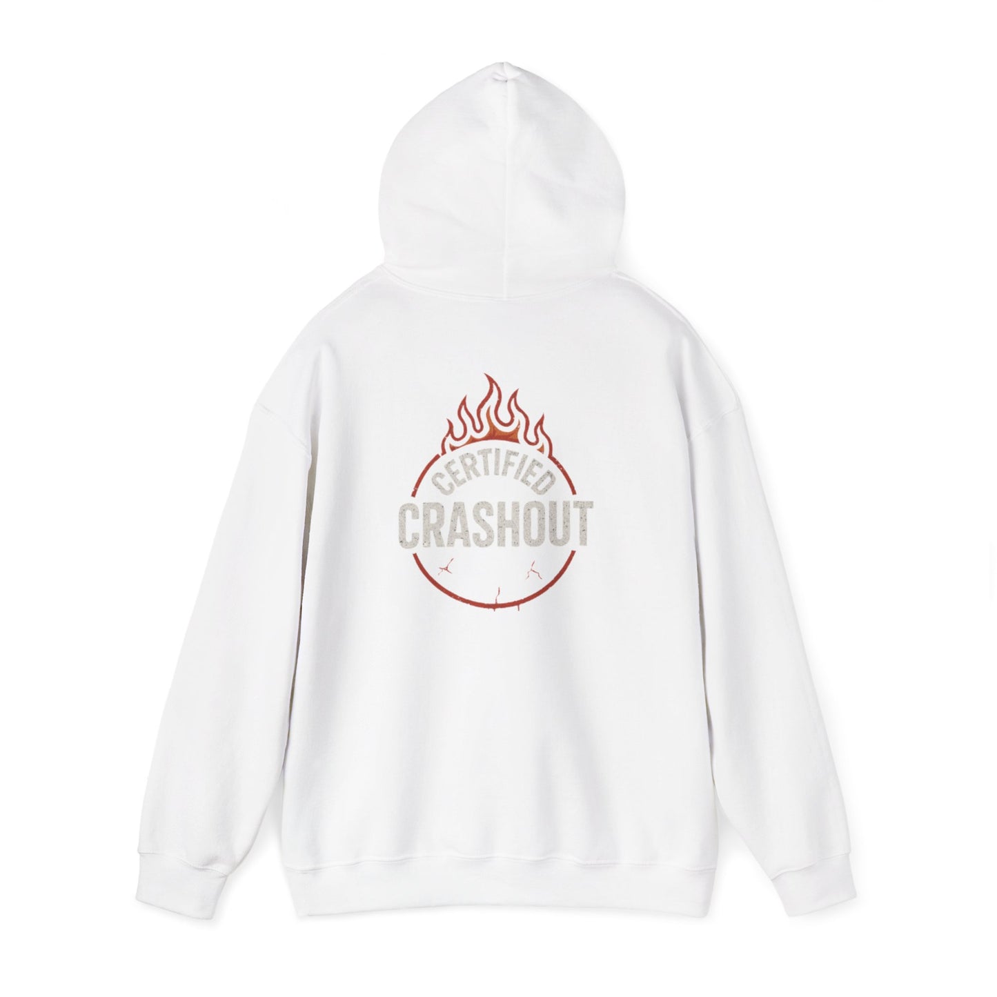 Hoodie Sweatshirt - Certified Crashout Design