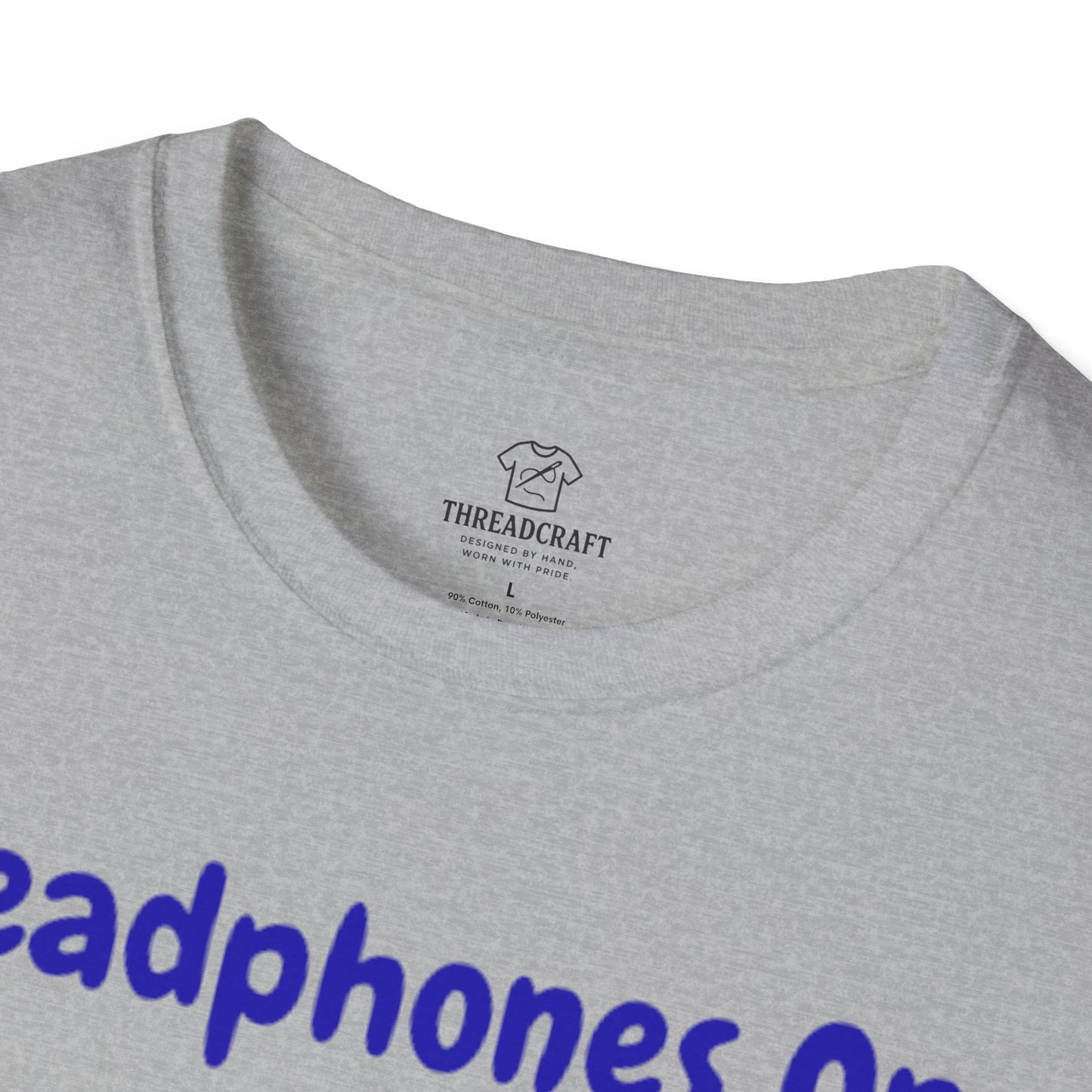 Headphones On, World Off T-Shirt