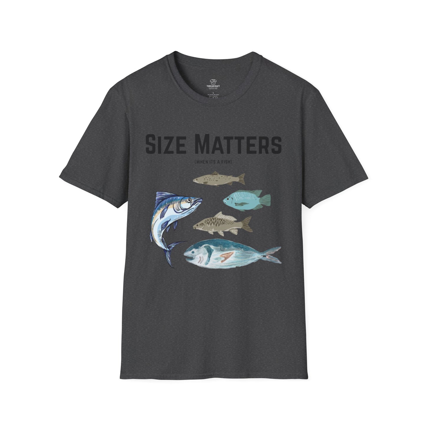 Fish Size Matters T-Shirt