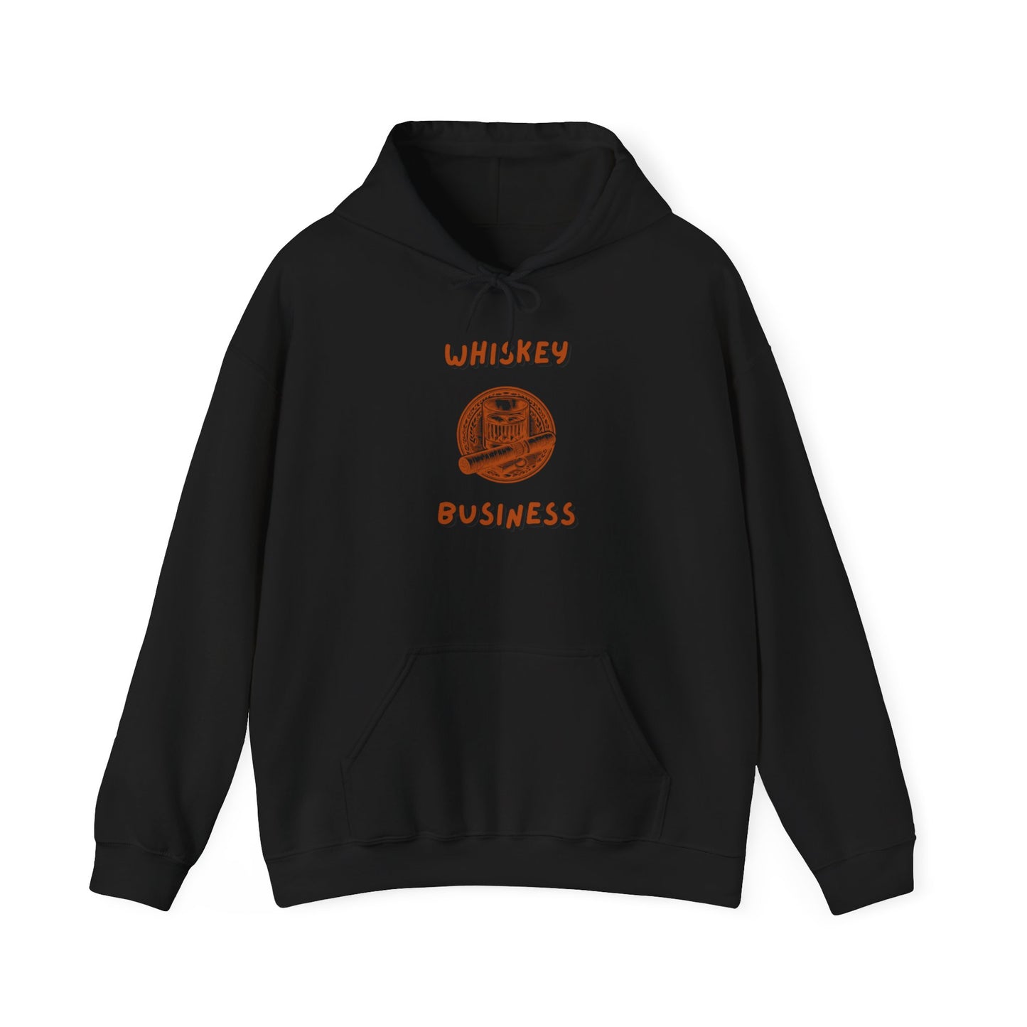 Whiskey Business Hooded Sweatshirt