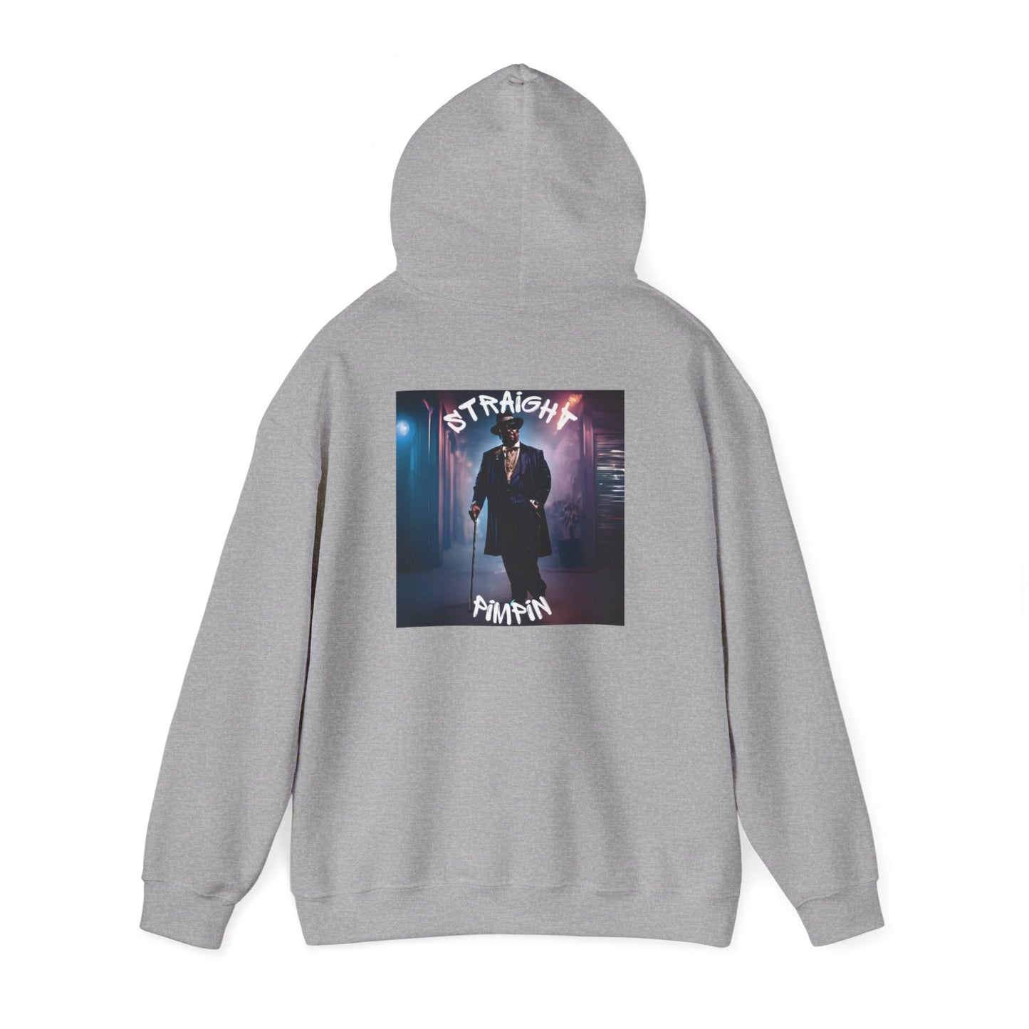 Hooded Sweatshirt - Straight Pimpin