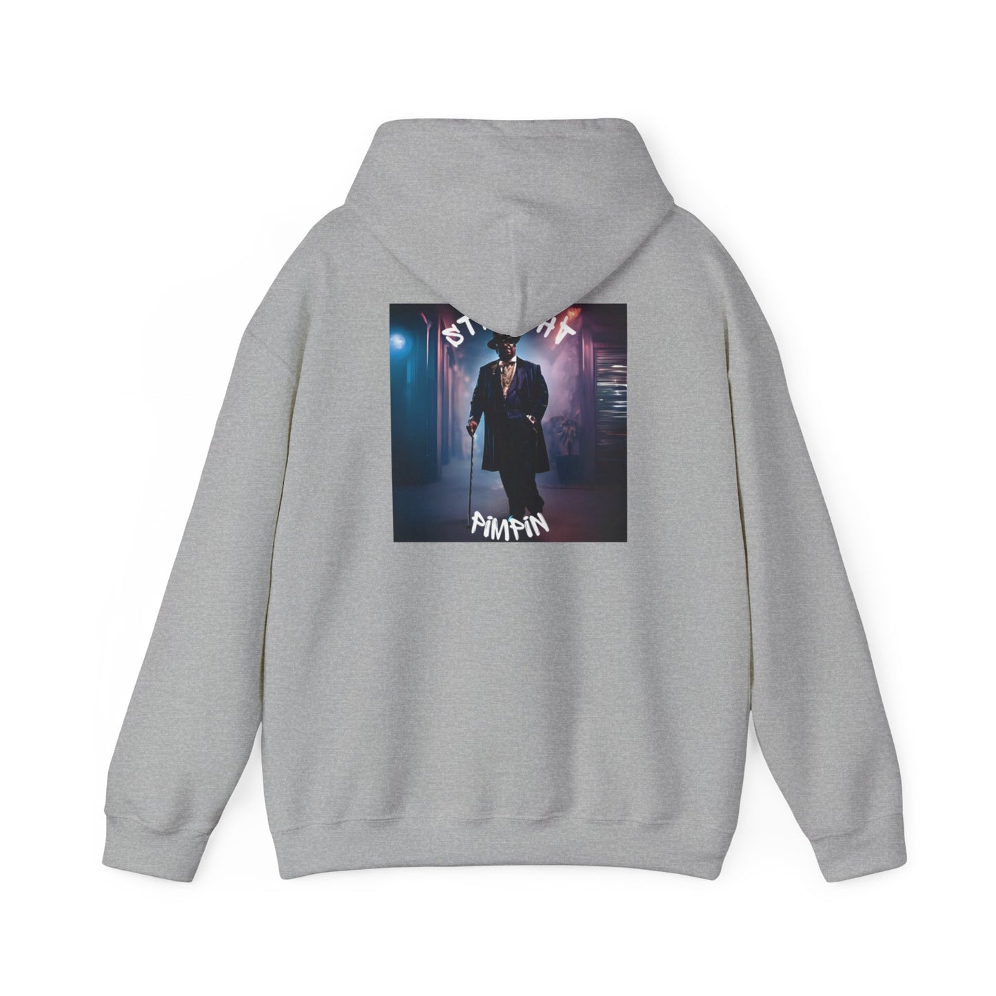 Hooded Sweatshirt - Straight Pimpin