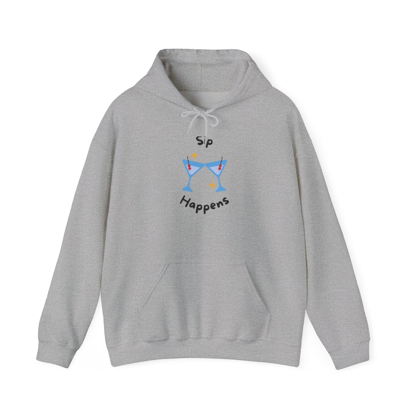 Hooded Sweatshirt- Sip Happens