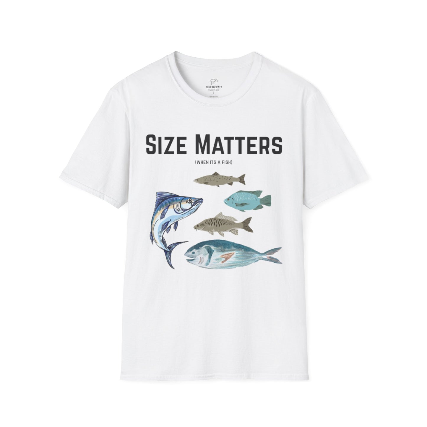 Fish Size Matters T-Shirt