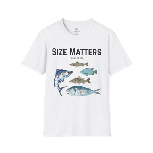 Fish Size Matters T-Shirt