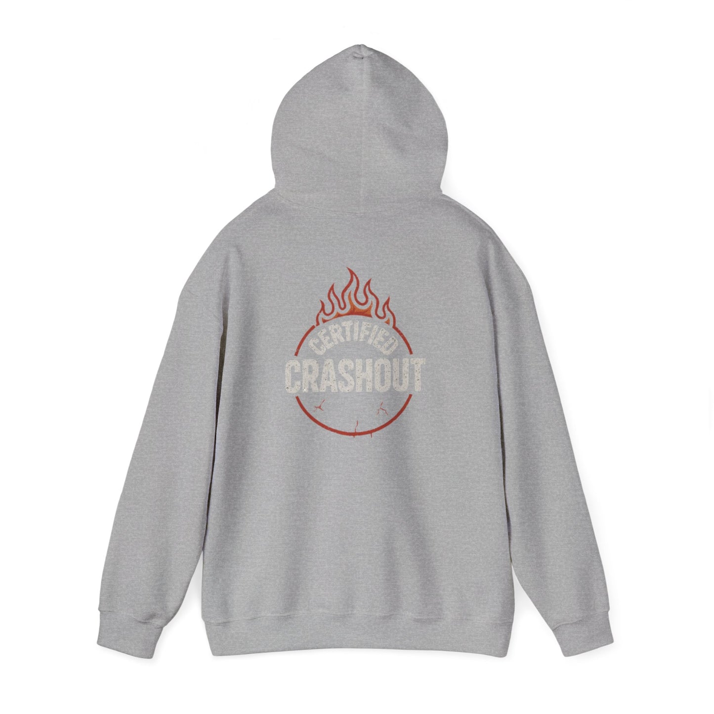 Hoodie Sweatshirt - Certified Crashout Design