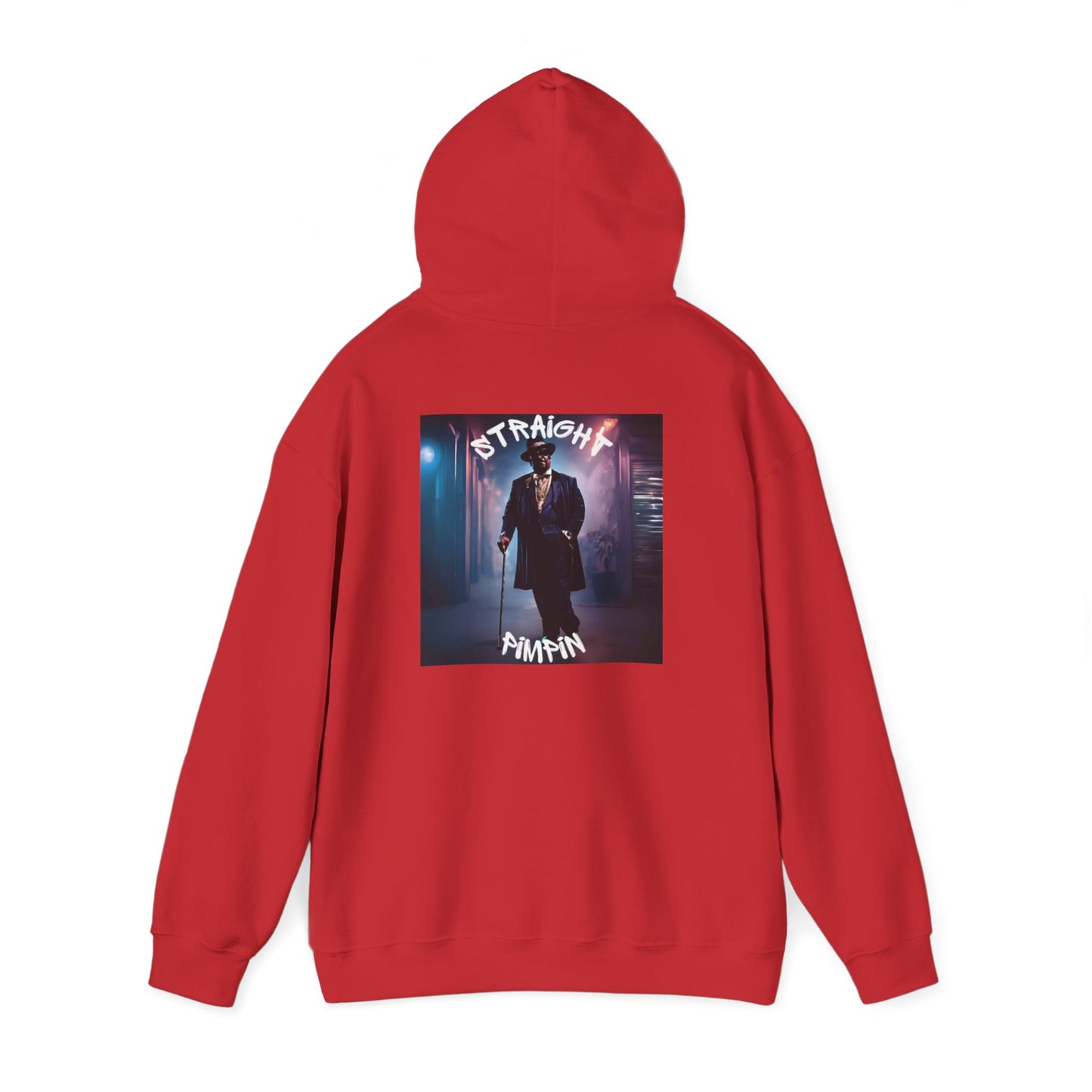 Hooded Sweatshirt - Straight Pimpin