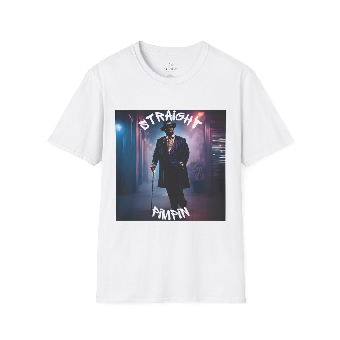 Straight Pimpin T-Shirt