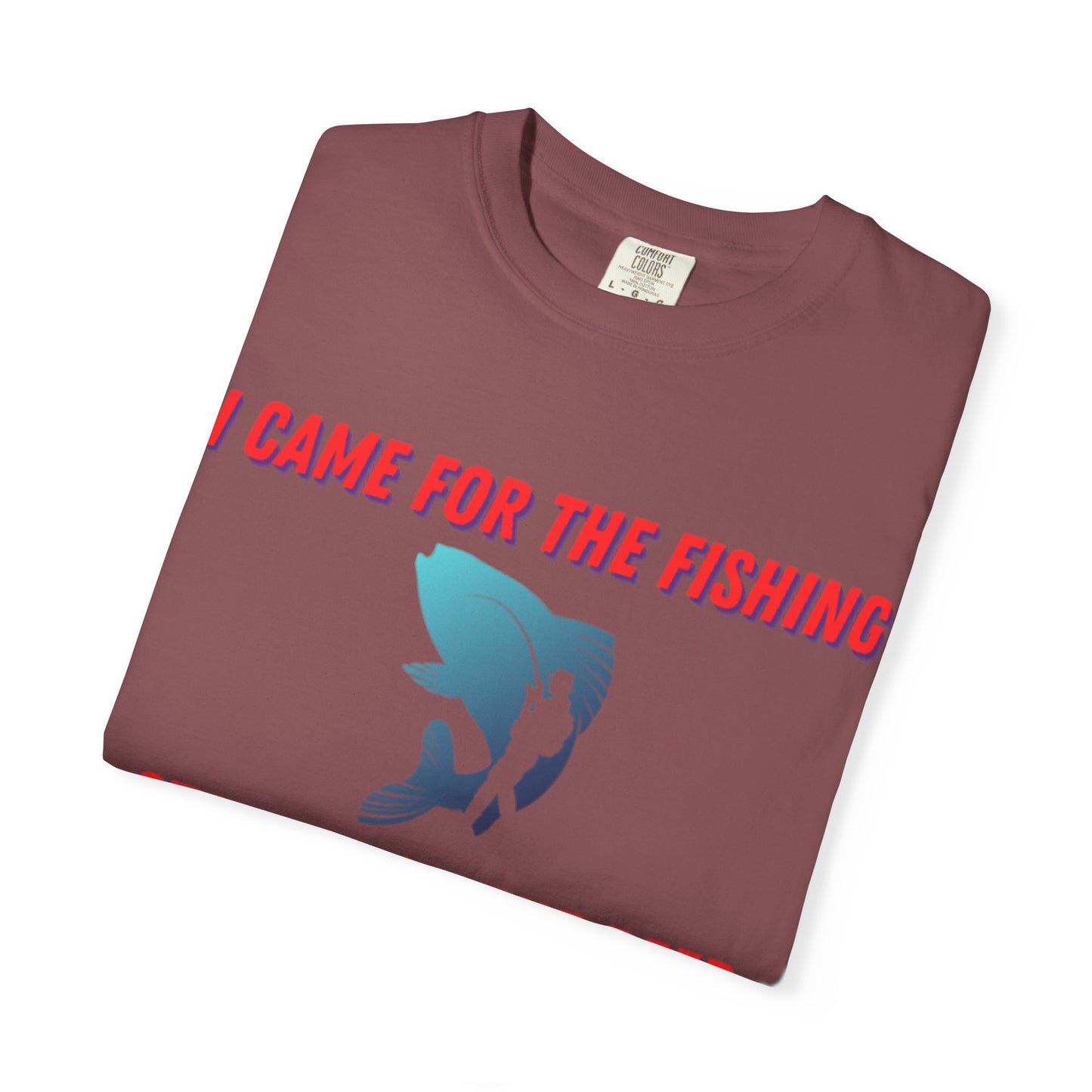 I came for the fishing, Stayed for the beer T-shirt