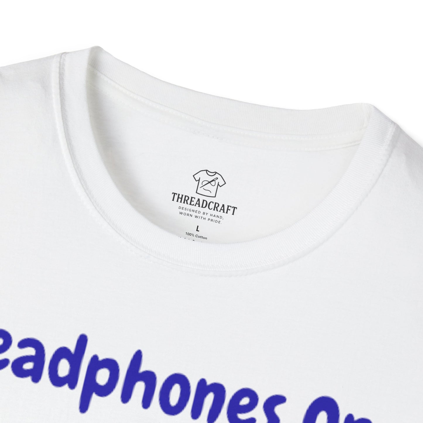 Headphones On, World Off T-Shirt