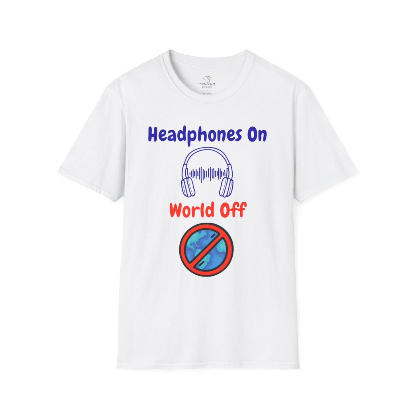Headphones On, World Off T-Shirt