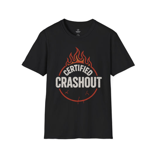 Certified Crashout T-Shirt