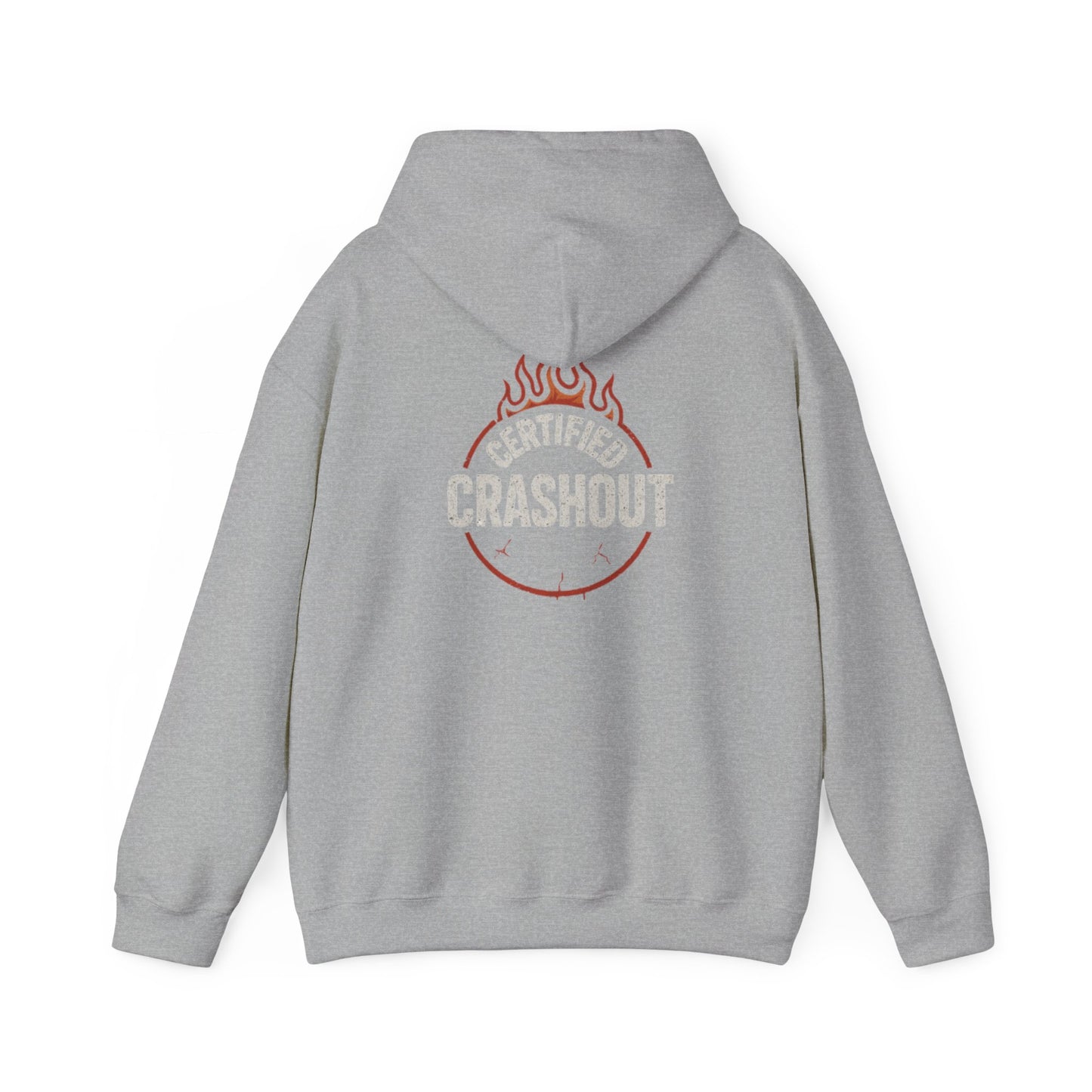 Hoodie Sweatshirt - Certified Crashout Design