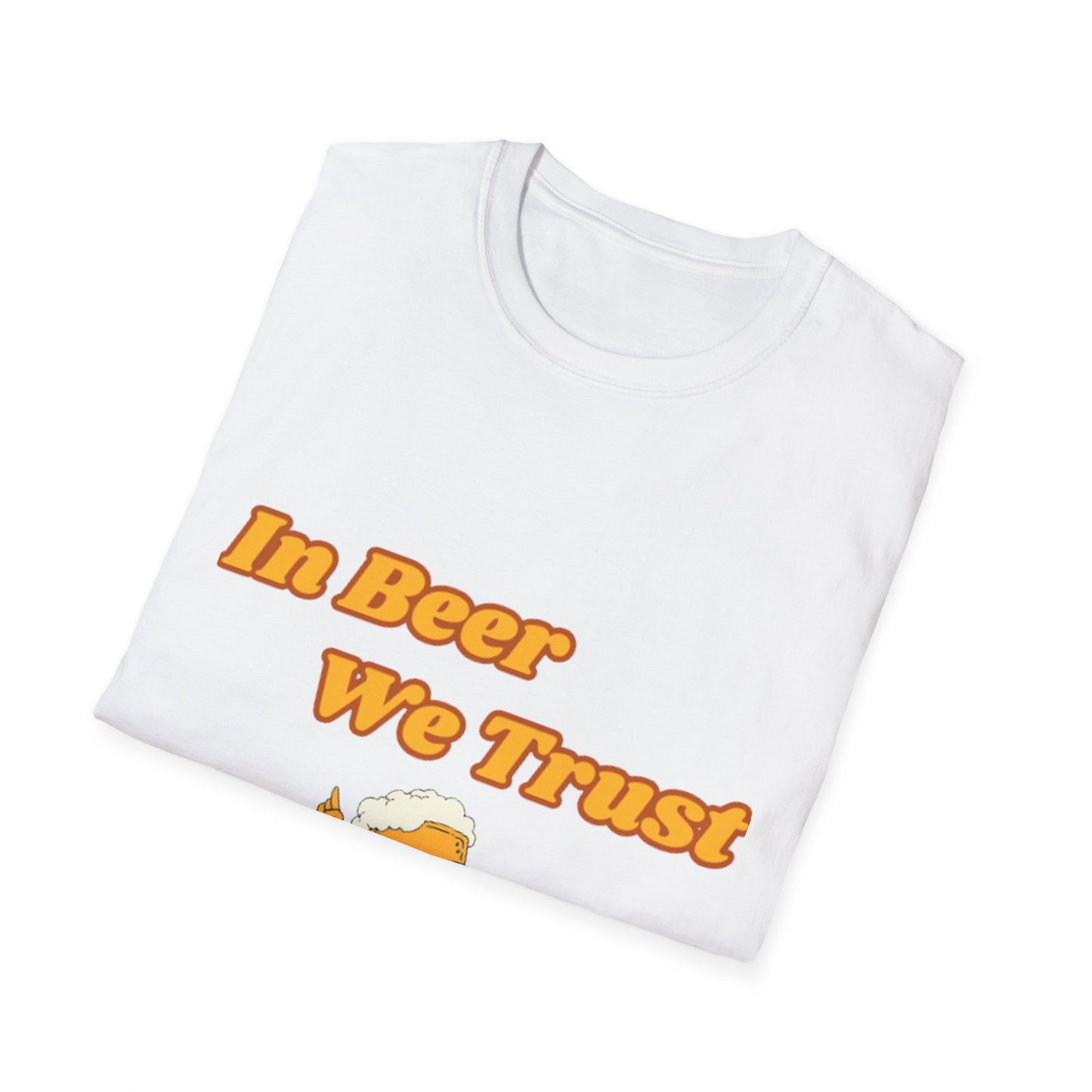 In Beer We Trust T-Shirt