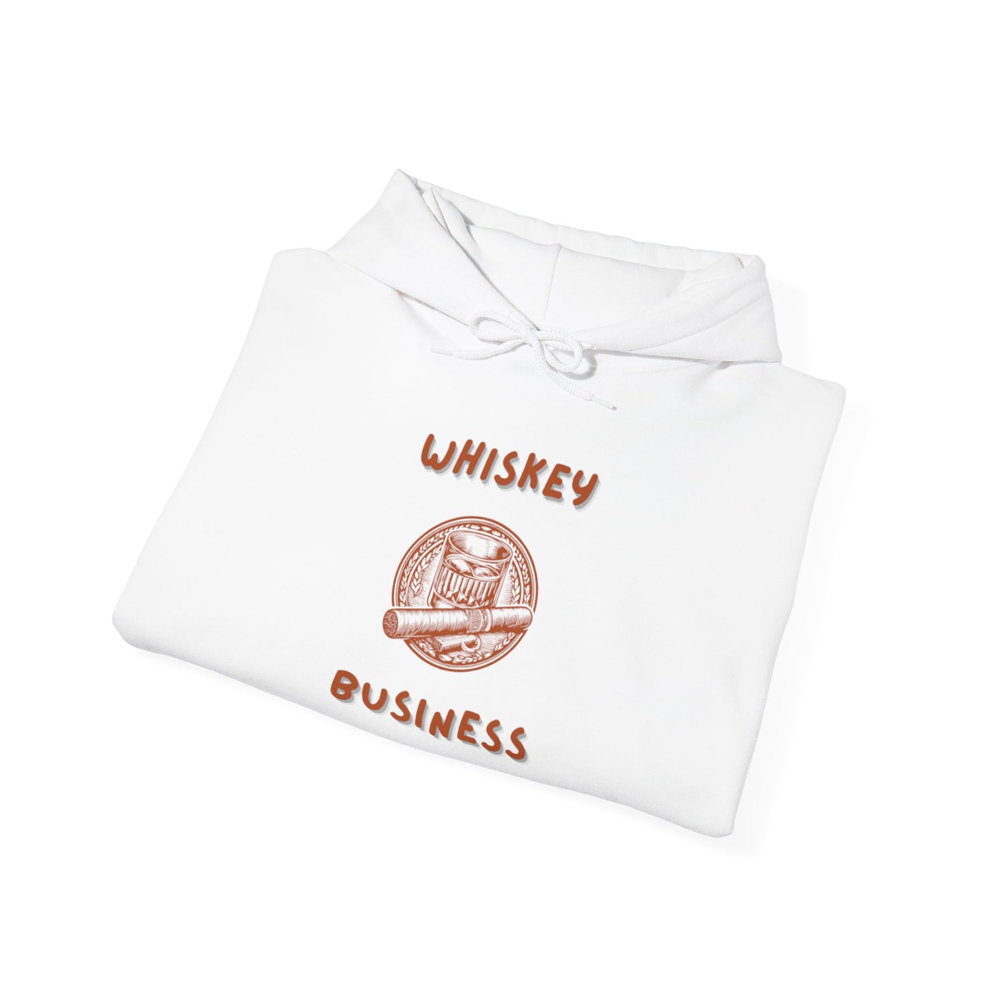 Whiskey Business Hooded Sweatshirt